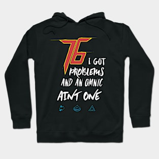 76 Problems Hoodie